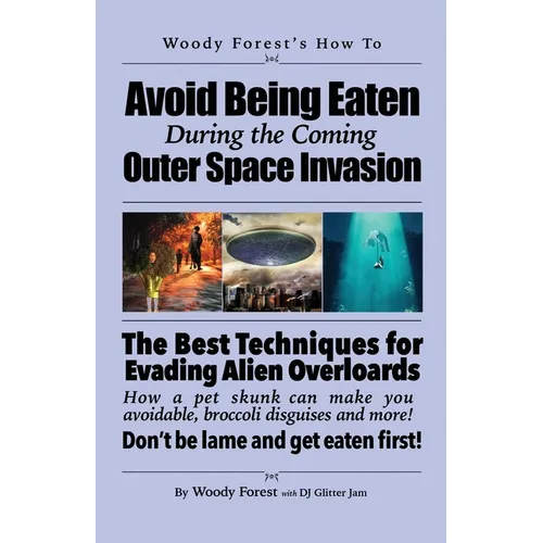 Prank Book: How to Avoid Being Eaten by Space Aliens